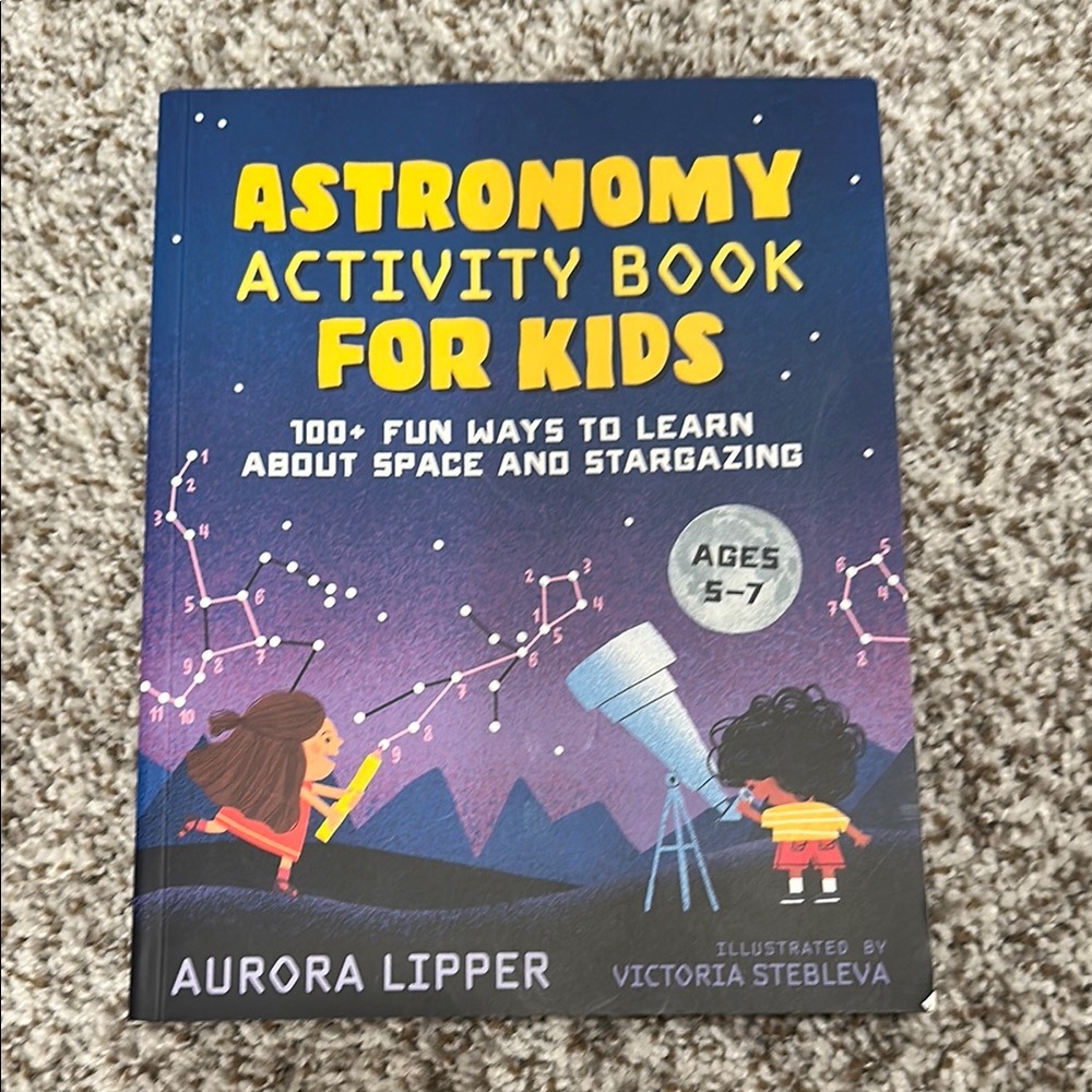 Astronomy Activity Book for Kids -  Aurora Lipper